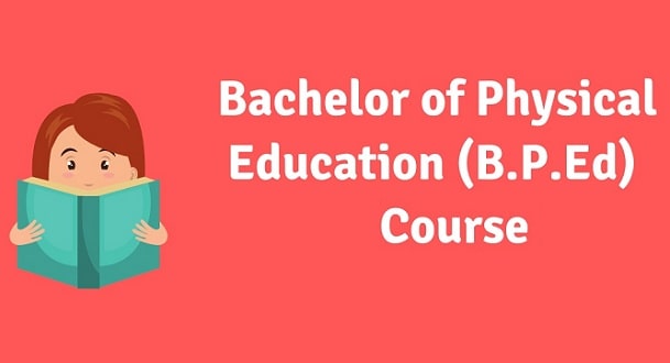 B.P.Ed Course