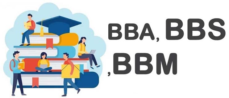 BBA, BBM and BBS Course