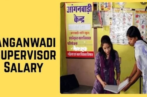 Anganwadi Supervisor Salary