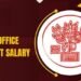 BSSC Office Attendant Salary
