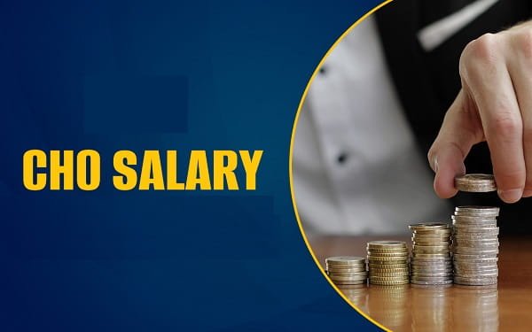 CHO: Salary