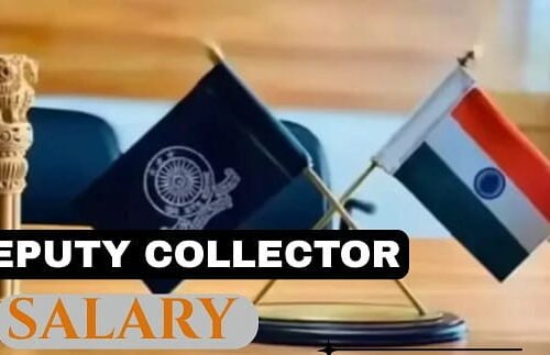 Deputy Collector Salary