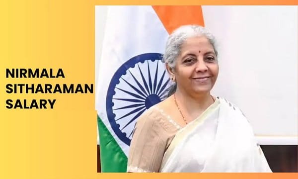 Nirmala Sitharaman Salary