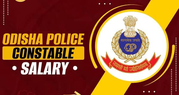 Odisha Police Constable Salary