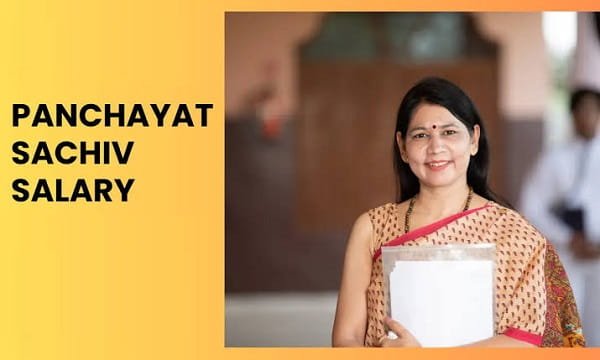 Panchayat Sachiv Salary