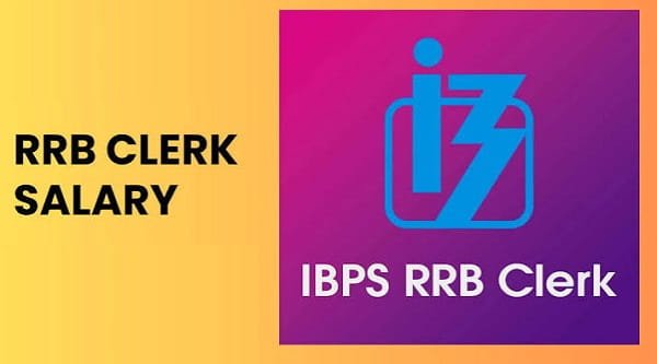 RRB Clerk Salary