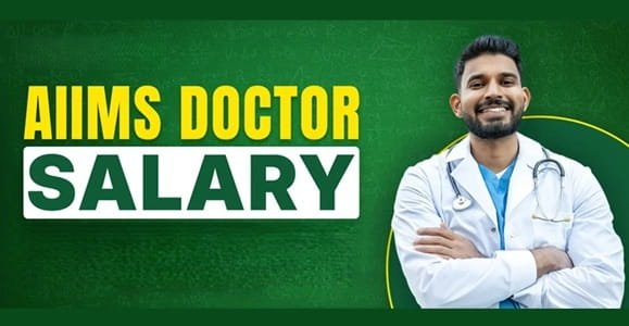 AIIMS Doctor Salary