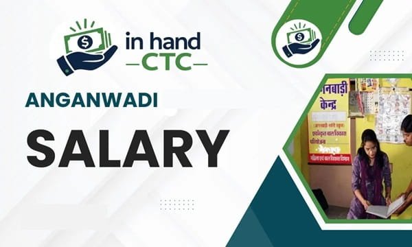 Anganwadi Salary