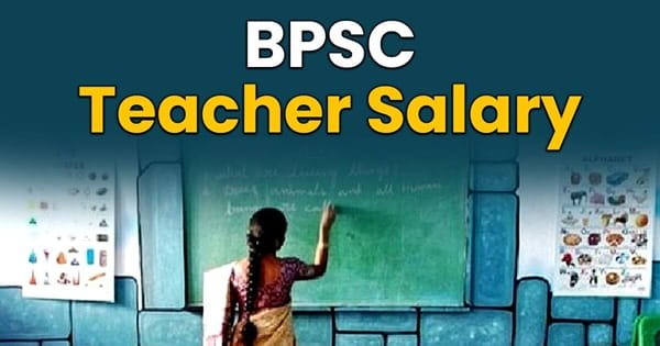 BPSC Teacher Salary