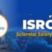 ISRO Scientist Salary
