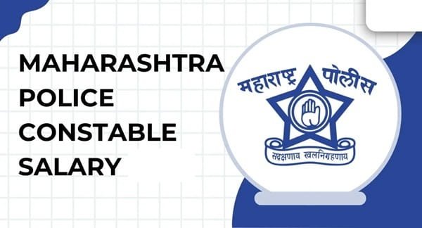 Maharashtra Police Constable Salary
