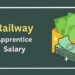 Railway Apprentice Salary (1)