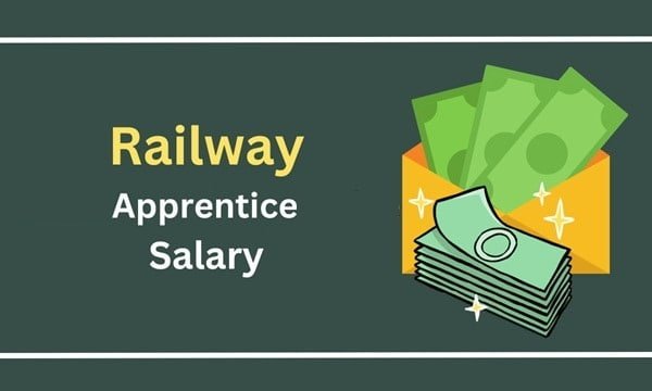 Railway Apprentice Salary (1)
